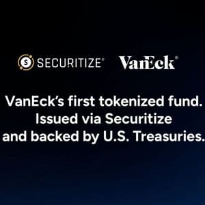 VanEck Launches $VBILL, a Tokenized U.S. Treasury Fund, on Multiple Blockchains with 24/7 Liquidity