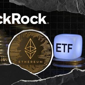 BlackRock Sweetens Staked Ethereum ETF Launch with 50% Fee Cut for First $2.5 Billion