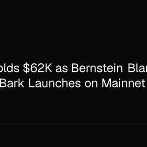 Bitcoin Holds $62K as Bernstein Blames AI Rotation, Bark Launches on Mainnet